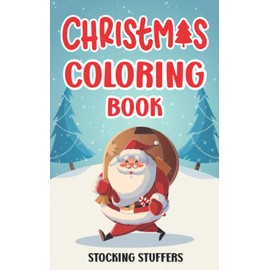 Christmas Coloring Book Stocking Stuffers: A Christmas Coloring Book For Adults and Teens with Magical Designs and Holiday Patterns for Relaxation, ... | Stocking Stuffers for Men And Women