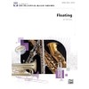 Floating: Conductor Score & Parts (Developing Band)
