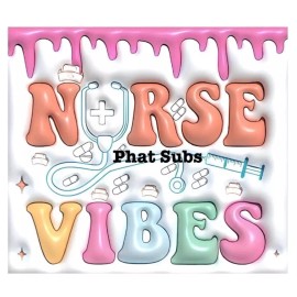 Unbranded 20oz Sublimation Tumbler Wrap Puffy Nurse Vibes Ready To Press Heat Transfer