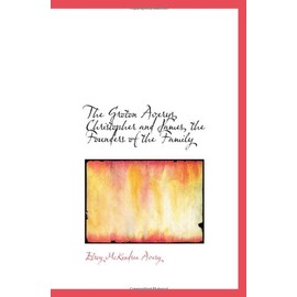 The Groton Averys, Christopher and James, the Founders of the Family