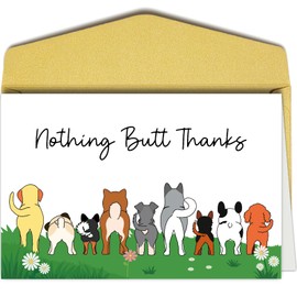 Oamiolek Funny Dog Thank You Card for Dog Owner, Cute Dog Appreciation Card for Him Her, Humor Dog Thanks Card for Friend Boss Nurse Teacher, Nothing Butt Thanks Card