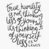 True Humility - CS Lewis Quote Hand Lettered Grey Bumper