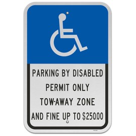 Brimar - 12 x 18" - Florida Accessible Parking Sign - Parking By Disabled Permit Only Tow-Away Zone And Fine Up To $250.00 - Engineering Grade Reflective Aluminum - Bold Text and Symbol - Easy Installation