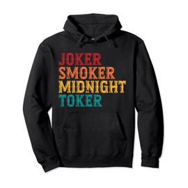 Joker Smoker Midnight Toker Vintage Retro Playing Card Game Pullover Hoodie