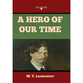 A Hero of Our Time