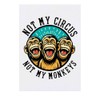 'Not My Circus Not My Monkeys' Temporary Tattoo - Water