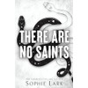 There Are No Saints (Sinners Duet, 1)