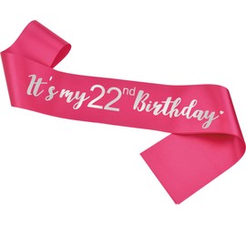 Its My 22nd Birthday Sash, Birthday Girl Sash for Boy Gifts Party Decorations and Supplies, Hot Pink