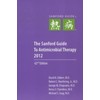 The Sanford Guide to Antimicrobial Therapy 2012