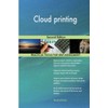 Cloud printing Second Edition