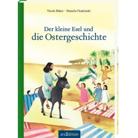 Der kleine Esel und die Ostergeschichte: Medi-Ausgabe | Religiöses Bilderbuch, Geschenk Ostern, für Kinder ab 4 Jahren