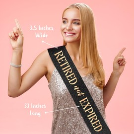 PartyForever Retirment Party Sash Retired Not Expired Decorations for Her Made of Black Glitter Fabric with Rose Gold Letters for Women or Men