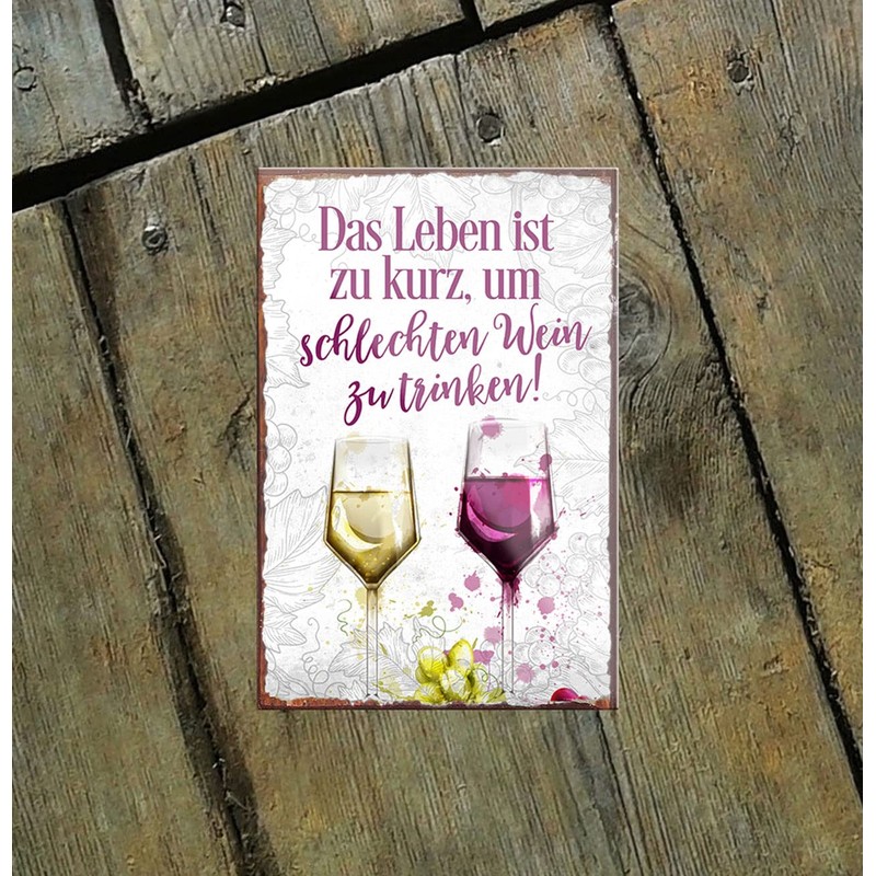 schilderkreis24 - Funny Wine Saying Magnet "Das Leben ist zu