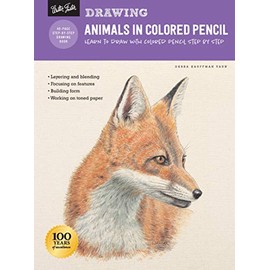 Drawing: Animals in Colored Pencil: Learn to draw with colored pencil step by step (How to Draw & Paint)