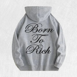 Born to Rich Graphic Hoodie 100% Cotton US Warehouse 6 ColorsColor: Khaki, Size: M
