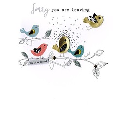 Sorry You are Leaving Irresistible Greeting Card Embellished Cards