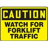ACCUFORM Signs MVHR633VA Aluminum Safety Sign, Legend "Caution Watch for