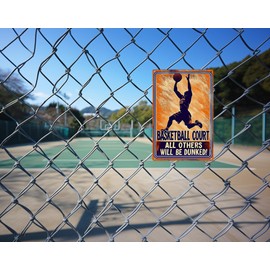 Basketball Sign Basketball Metal Tin Sign Basketball Court All Others Will Be Dunked Basketball Wall Decor Sign 8x12 Inches