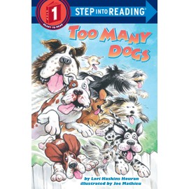 Too Many Dogs (Step-Into-Reading, Step 1)