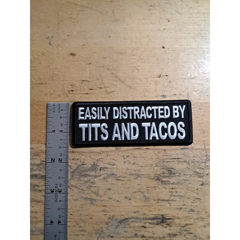 Easily Distracted By T$ts And Tacos Patch