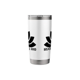 Yoga Meditation - Breathe and feel good - Meditation Stainless Steel Insulated Tumbler