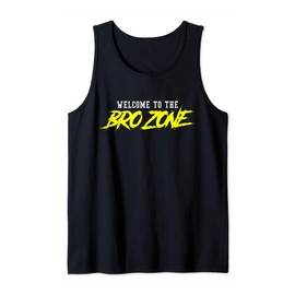 Mens Welcome To The Bro Zone Fraternity Frat Boy Shirt College Tank Top