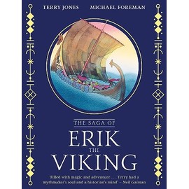 Erik the Viking: A must-have illustrated gift book retelling the classic saga for children.
