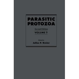 Parasitic Protozoa: Babesia and Plasmodia, Volume 5
