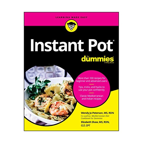 Instant Pot Cookbook For Dummies