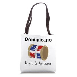 Dimelo Ke Lo Ke Dominican Republic Flag Hasta La Tambora Tote Bag