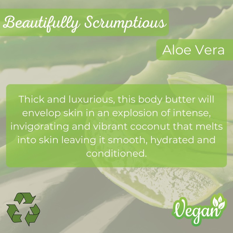 Beautifully Scrumptious Body Butter Aloe Vera 220ml