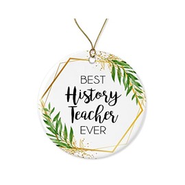 HTDesigns History Teacher Christmas Ornament - Gift for History Teacher - World's Best History Teacher - Best History Teacher Ever Printed on Both Sides