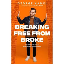 Breaking Free From Broke: The Ultimate Guide to More Money and Less Stress Hardcover – January 16, 2024