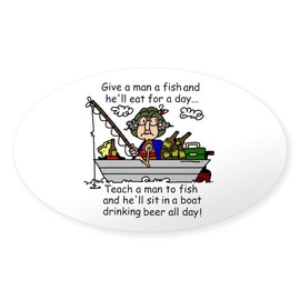 CafePress Teach A Man to Fish Oval Car Bumper Sticker