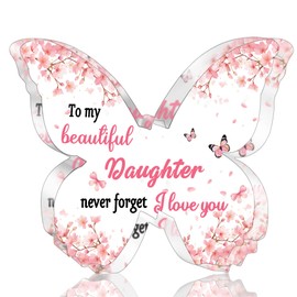 Daughter Gifts from Mom To My Daughter from Mom Dad Butterfly-Shaped Acrylic Plaque Birthday Gifts for Daughters Adult Gift for Daughters Mothers Day Christmas