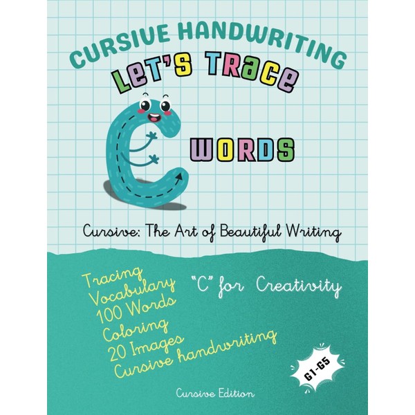 Cursive Handwriting: Let’s Trace C Words (Let’s Trace A to