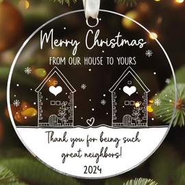 Neighbor Gifts - Neighbor Christmas Ornament, Neighbor Ornament, Friendship Christmas Ornament - Gift for Neighbor Friend - Gifts for Neighbors Women Christmas - Acrylic Christmas Ornaments 2024