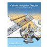 Celestial Navigation Exercises for Class and Home study