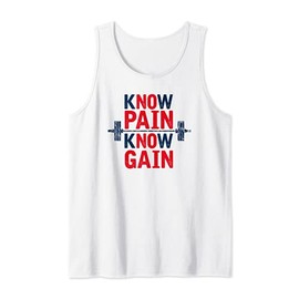 KNOW PAIN KNOW GAIN Tank Top