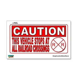 GRAPHICS & MORE Caution Vehicle Stops at Railroad Crossings Xing Red - Sign - Window Bumper Sticker