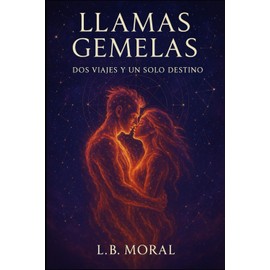 LLAMAS GEMELAS: DOS VIAJES Y UN SOLO DESTINO: 1