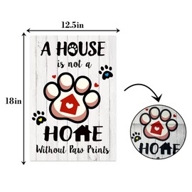 A House is Not a Home without Pawprints Garden Flag,House Flags for Pet Puppy Dog Cat Lovers,Pet Memorial Garden Flag,Double Sided Seasonal Yard Outdoor Decorative Flag - 12.5" x 18"
