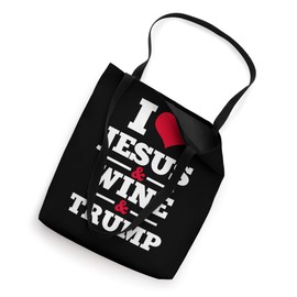 Love Jesus Wine Trump Religious Christian Faith Mom Gift Tote Bag
