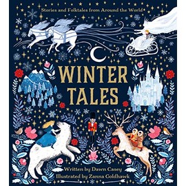 Winter Tales: Stories and Folktales from Around the World