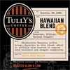 Tully's Coffee Hawaiian Blend Coffee Keurig Single-Serve K-Cup Pods, Medium Roast, 10 Count