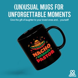 Nacho Average Pastor Funny Pastor Gifts Minister Ordination Preacher Appreciation Gifts Novelty Drinkware Ceramic Mug 11 oz Black