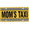 Mom's Taxi Metal License Plate