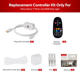 Shine Decor Controller Kit for 7x13mm RGB Lite LED Strip Light Only, AC 120V Pin-Style Power Cord with Remote Controllable Color Modes & Brightness, Pins End Cap & Heatshrink Tube Included