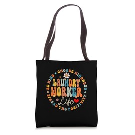 Laundry Worker Appreciation Week healthcare workers Women Tote Bag