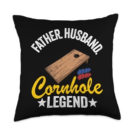 Funny Bean Bag Toss & Cornhole Gifts For Men Father Husband Legend Dad Corn Hole Funny Cornhole Throw Pillow, 18x18, Multicolor